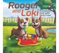 Rooger and Loki: A Treasure Hunt with Curly Crow