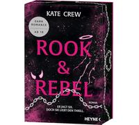 Rook & Rebel - Er jagt sie. Doch sie liebt den Thrill.: Roman - - Tätowierte Biker, jede Menge Spice und noch mehr High Speed. Mit Farbschnitt in limitierter Erstauflage