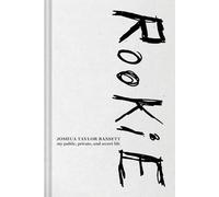 Rookie – My Public, Private, and Secret Life – Authors Equity