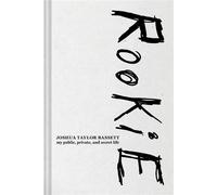 Rookie My Public, Private, and Secret Life - Joshua Bassett - Authors Equity - ebook (ePub) - Livre