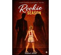 Rookie Season: A Women's Basketball League Romance: Book 1