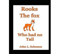 Rooks The Fox Who Had No Tail