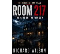 ROOM 217: The Girl in the Window