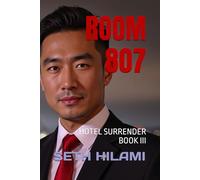 Room 807: Hotel Surrender - Book III