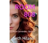 Room 808: Hotel Surrender - Book IV