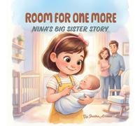 Room for One More: Nina's Big Sister Story