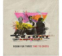 Room for Three - Time for Cross