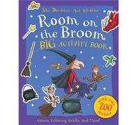 Room on the Broom Big Activity Book by Julia Donaldson & Illustrated by Axel Scheffler Julia Donaldson Illustrated by Axel Scheffler (Auteur)
