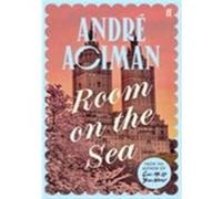 Room on the sea André Aciman (Auteur)