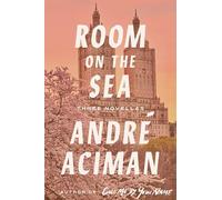 Room on the Sea: Three Novellas