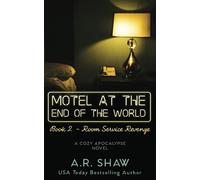 Room Service Revenge: A Cozy Apocalypse Novel