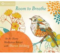 Room To Breathe: An At-Home Meditation Retreat With Sharon Salzberg