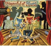 Roomful Of Blues - Blues'll Make You Happy Too