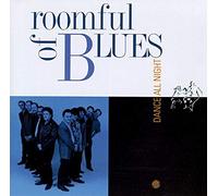 Roomful of Blues - Dance All Night
