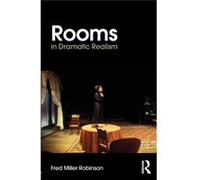 Rooms In Dramatic Realism (Paperback) Fred Miller Robinson, (Auteur)