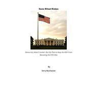 Rooms Without Windows: Democracy Wasn’t Invited-But the Plan to Keep the 45th From Becoming the 47th Was