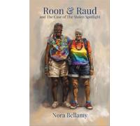 Roon & Raud and the Case of the Stolen Spotlight - Nora Bellamy - Northshore Firelight - ebook (ePub) - Livre