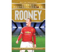 Rooney: From the Playground to the Pitch