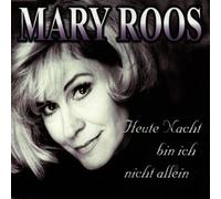 Roos,Mary - Heut Nacht Bin Ich Nicht Allei [Import]
