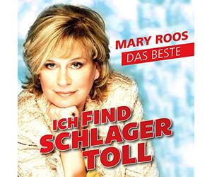 Roos,Mary - Ich find Schlager toll - Das Beste