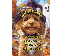Roo's Rainbow Adventures Halloween Howls: Short Story and Activity Book (Travel Size Edition)