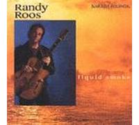Roos, Randy - Liquid Smoke