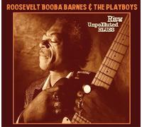 Barnes, Roosevelt 'Booba' - Raw Unpolluted Blues (CD) [Import]
