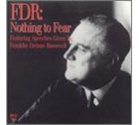 Roosevelt, Franklin D. - for Nothing to Fear