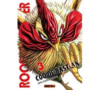 Rooster Fighter - Coq de Baston T03