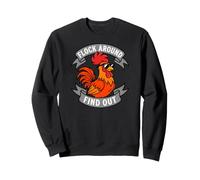 Rooster Flock Around Find Out Funny Chicken Farmer Sweatshirt