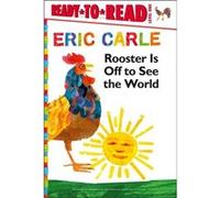 Rooster Is Off to See the World by Eric Carle Eric Carle (Auteur)