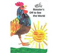 Rooster's Off to See the World, Classic Board Book Eric Carle (Auteur)