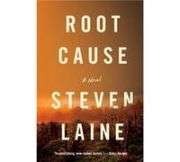 Steven Laine – Root Cause