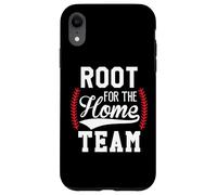 Root for The Home Team Baseball Game Day Funny Baseball Mom Coque pour iPhone XR