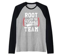 Root for The Home Team Baseball Game Day Funny Baseball Mom Manche Raglan