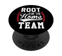 Root for The Home Team Baseball Game Day Funny Baseball Mom PopSockets PopGrip Adhésif