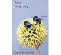 Root Fractures: Poems