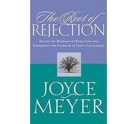 Root of Rejection, The