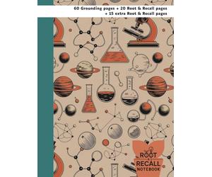 Root & Recall Notebook: For Evolving Learners: A Guided Study Notebook for High School, College, and Lifelong Learners to Deepen Focus, Retention, and Understanding (Tech 3A)