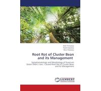 Root Rot of Cluster Bean and its Management