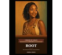 Root: The Garden She Kept Leaving Behind