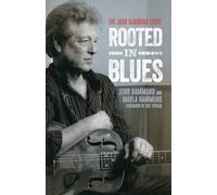 Rooted in Blues: The John Hammond Story