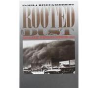 Rooted in Dust, Rural America Series Pamela Riney-Kehrberg (Auteur)