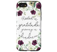Rooted in Gratitude Citation inspirante Motif Floral Coque pour iPhone SE (2020) / 7/8