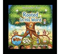 Rooted in His Word: Children's Poems of Faith Trust and Truth