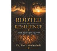 Rooted in Resilience