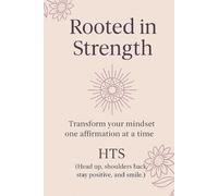 Rooted in Strength