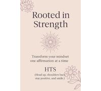 Rooted in Strength