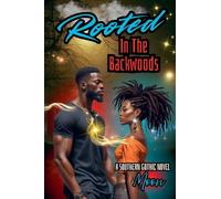 Rooted In The Backwoods