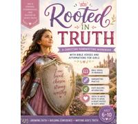 Rooted in Truth: A Christian Handwriting Workbook with Bible Verses and Affirmations for Girls